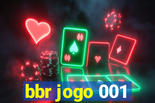 bbr jogo 001